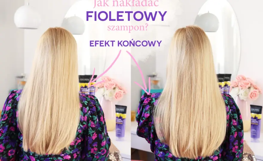 Fioletowy szampon - Ile trzymać? Uniknij fioletowych włosów!