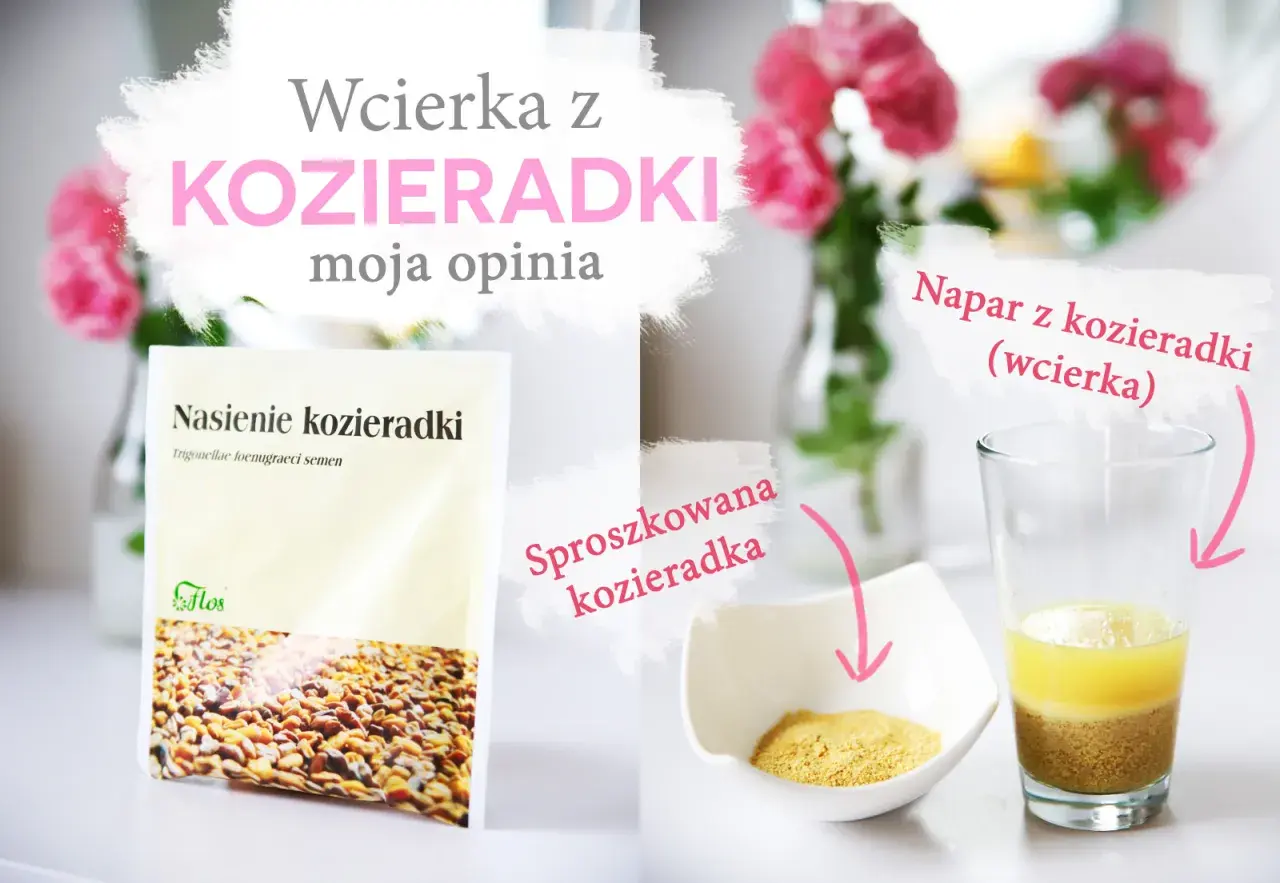 Wcierka z kozieradki na włosy: nasiona, proszek i napar. Domowe sposoby na piękne włosy.